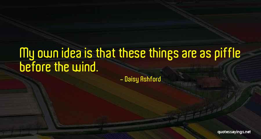Kameisha Mullings Quotes By Daisy Ashford Kameisha Mullings Quotes By Daisy Ashford