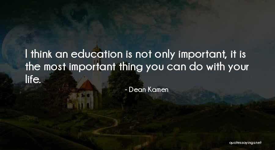Kamen Quotes By Dean Kamen Kamen Quotes By Dean Kamen