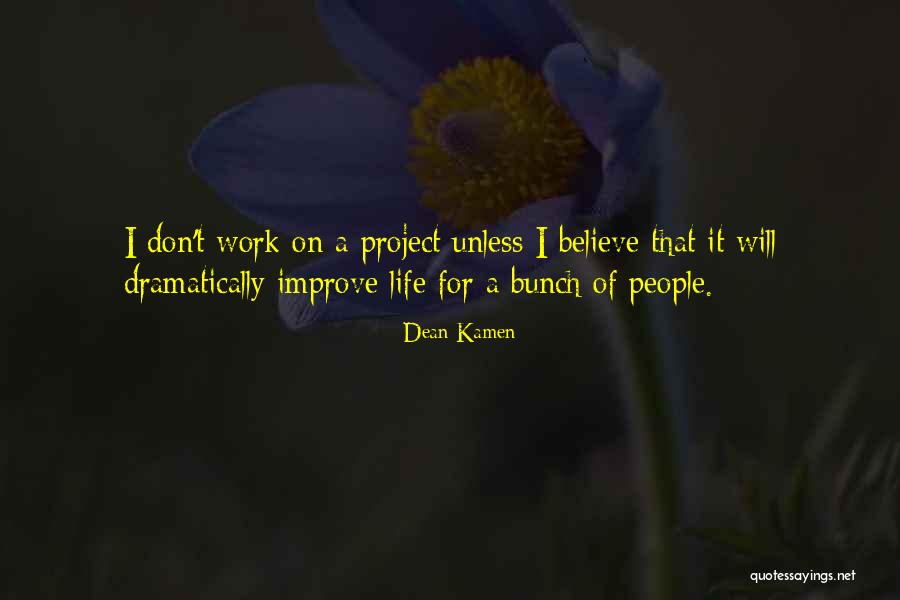 Kamen Quotes By Dean Kamen Kamen Quotes By Dean Kamen