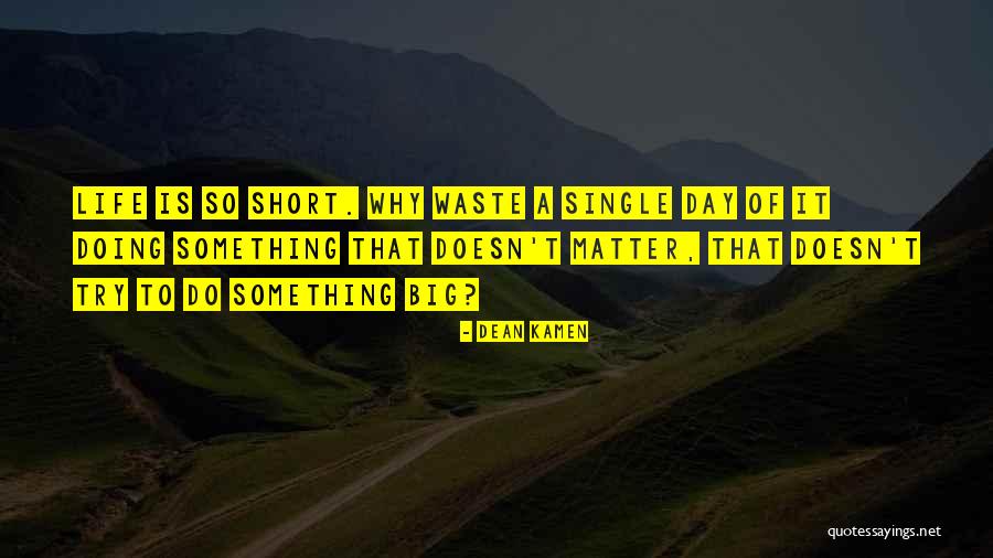 Kamen Quotes By Dean Kamen Kamen Quotes By Dean Kamen