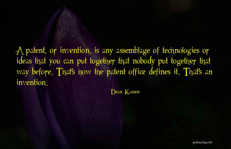 Kamen Quotes By Dean Kamen Kamen Quotes By Dean Kamen
