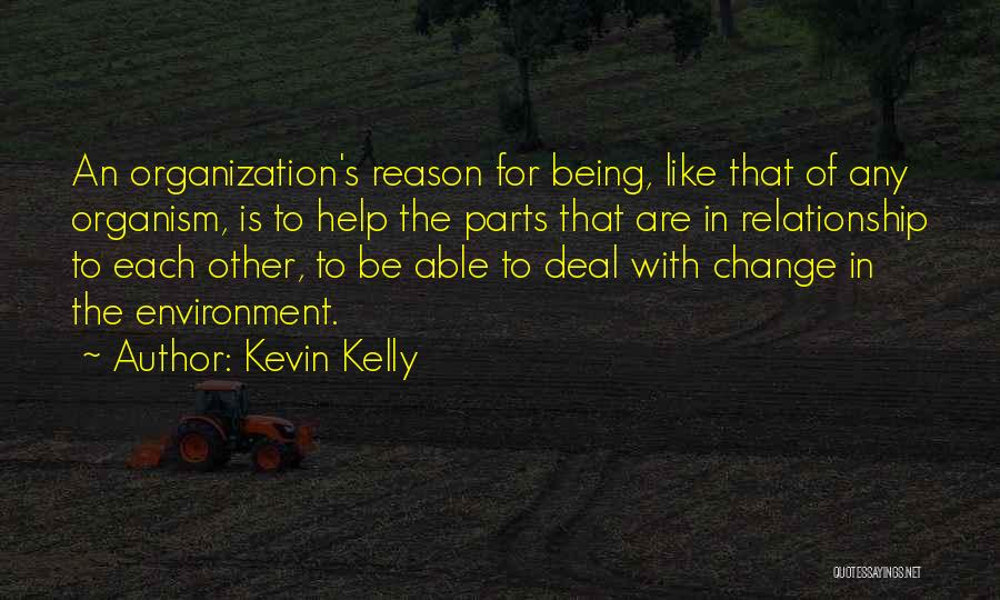 Kamen Rider V3 Quotes By Kevin Kelly