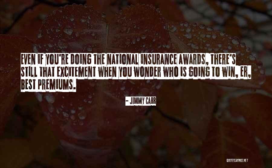 Kameni Spavac Quotes By Jimmy Carr Kameni Spavac Quotes By Jimmy Carr