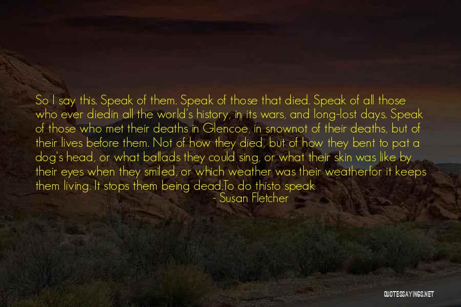 Kamenya Quotes By Susan Fletcher Kamenya Quotes By Susan Fletcher