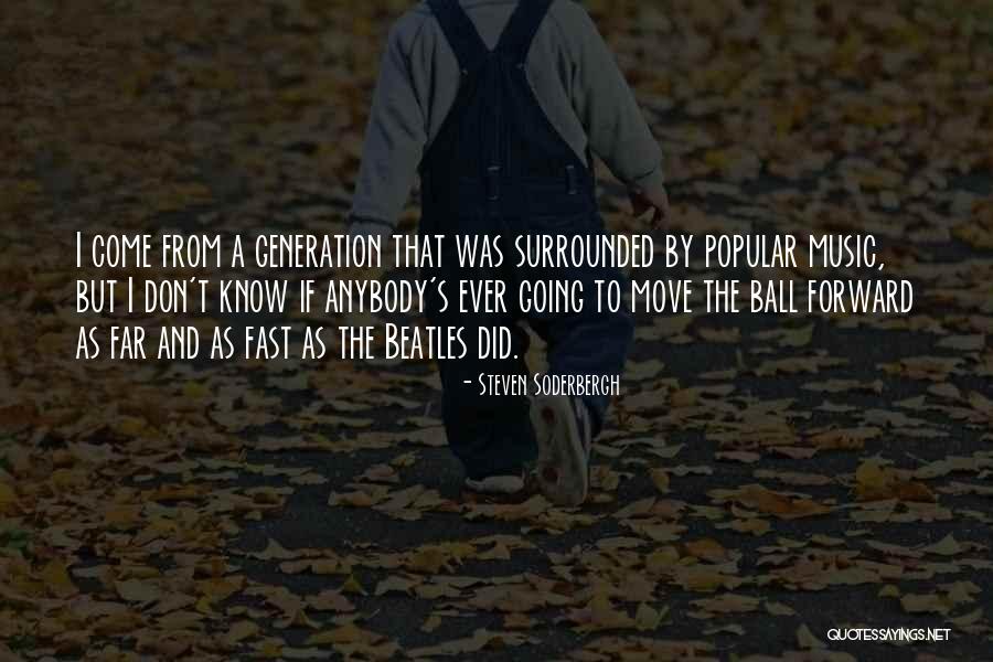 Kamera Dslr Quotes By Steven Soderbergh