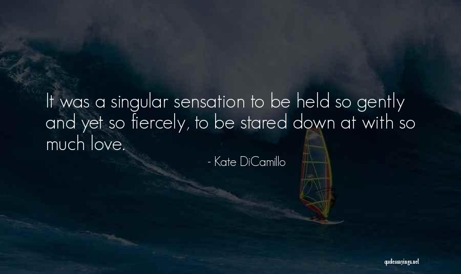 Kamere Granica Quotes By Kate DiCamillo Kamere Granica Quotes By Kate DiCamillo