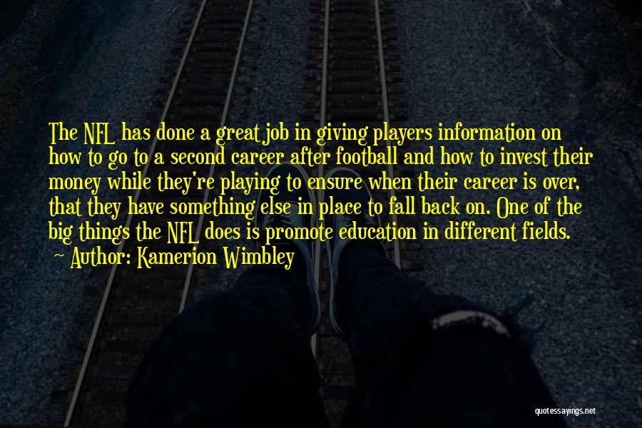 Kamerion Wimbley Quotes 232511