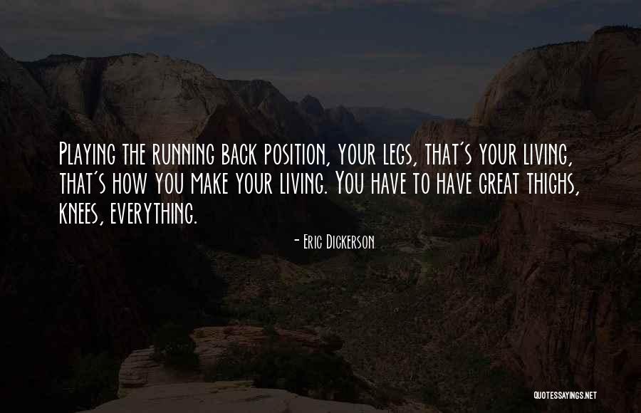 Kamernet Inloggen Quotes By Eric Dickerson Kamernet Inloggen Quotes By Eric Dickerson