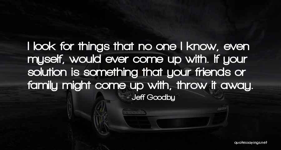 Kamernet Promotion Quotes By Jeff Goodby Kamernet Promotion Quotes By Jeff Goodby