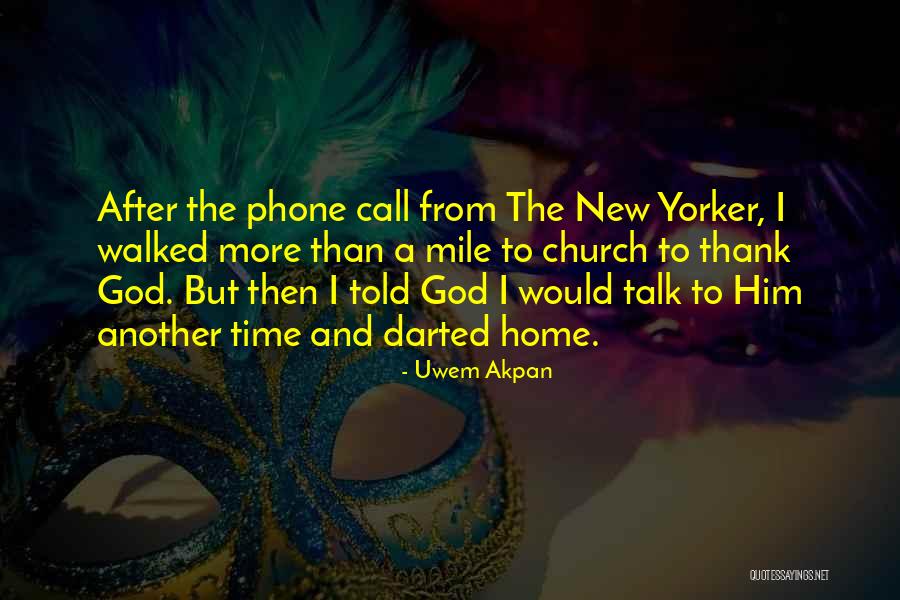 Kamernet Promotion Quotes By Uwem Akpan Kamernet Promotion Quotes By Uwem Akpan