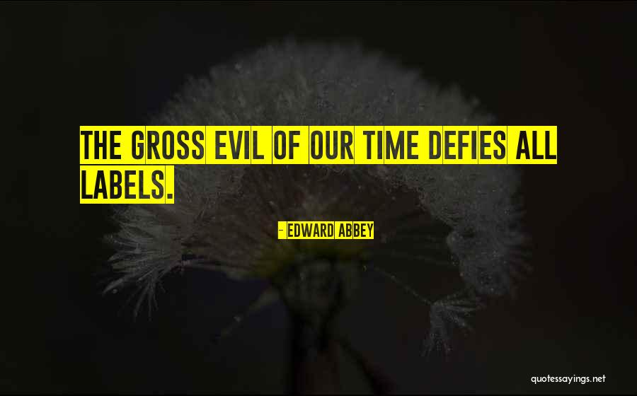Kamholz Barrington Quotes By Edward Abbey Kamholz Barrington Quotes By Edward Abbey