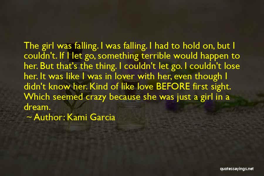 Kami Garcia Quotes 278710