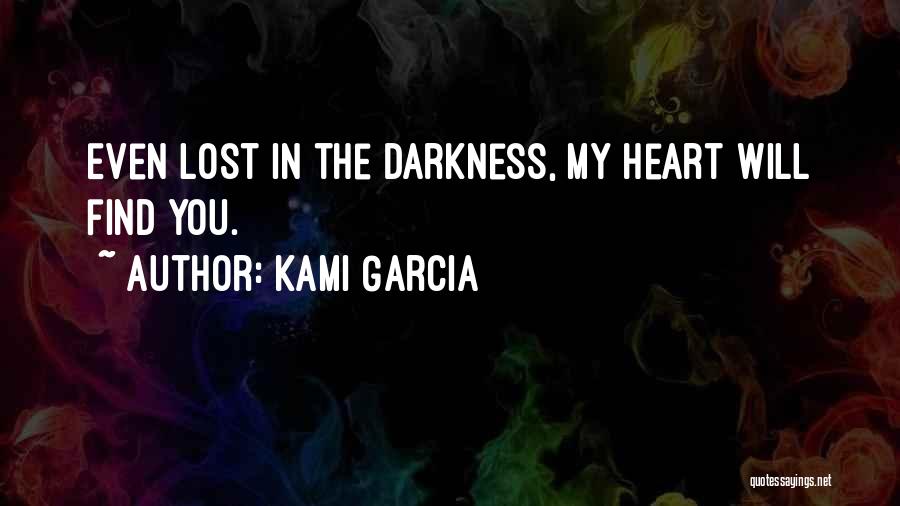 Kami Garcia Quotes 283621