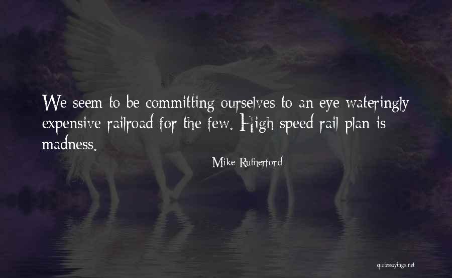 Kami Nomi Quotes By Mike Rutherford Kami Nomi Quotes By Mike Rutherford