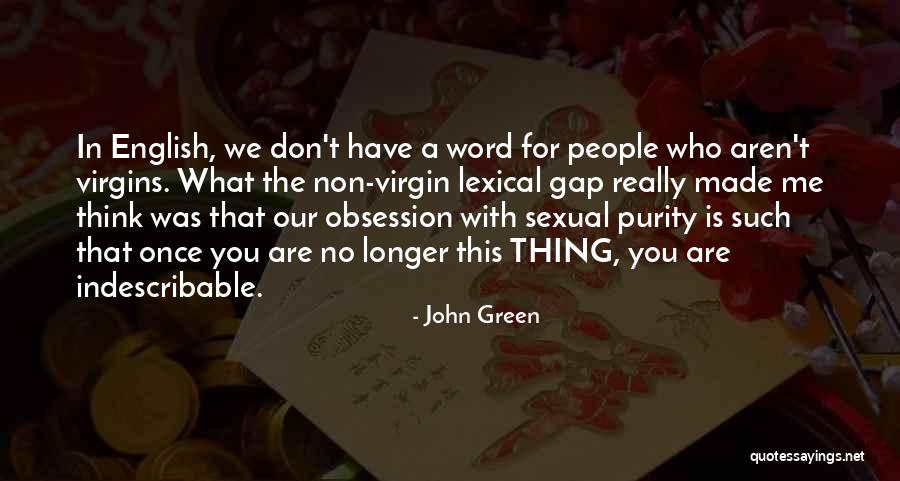Kamidia Radistis Age Quotes By John Green Kamidia Radistis Age Quotes By John Green