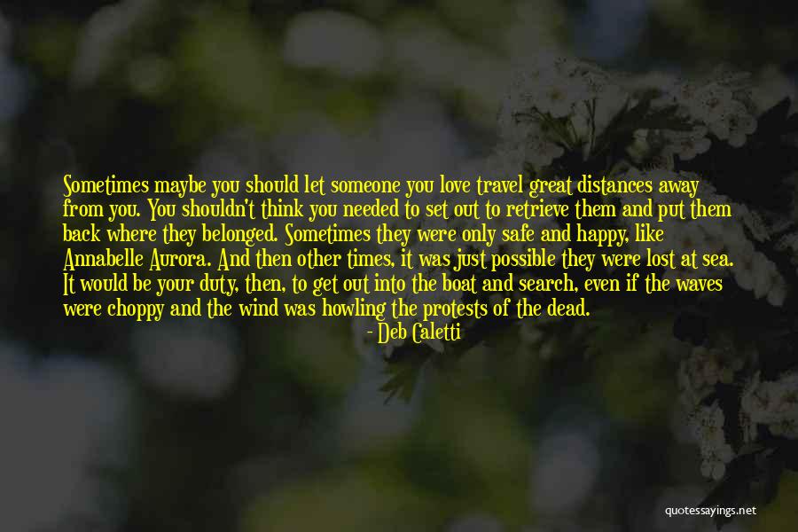Kamieniarze Quotes By Deb Caletti Kamieniarze Quotes By Deb Caletti
