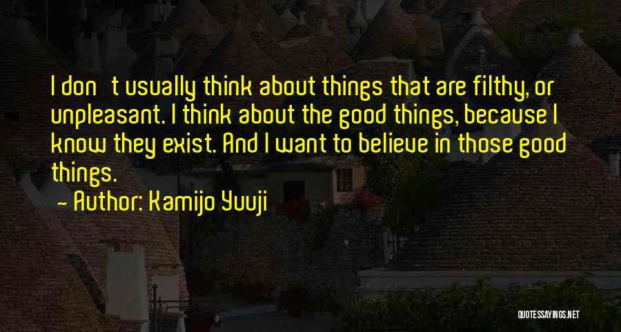 Kamijo Yuuji Quotes 449352