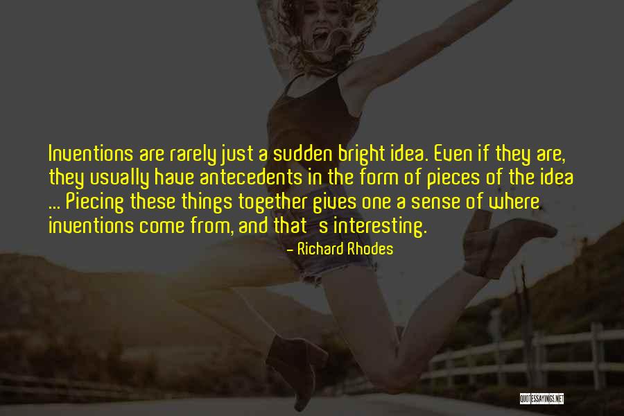 Kamikawa Aya Quotes By Richard Rhodes Kamikawa Aya Quotes By Richard Rhodes