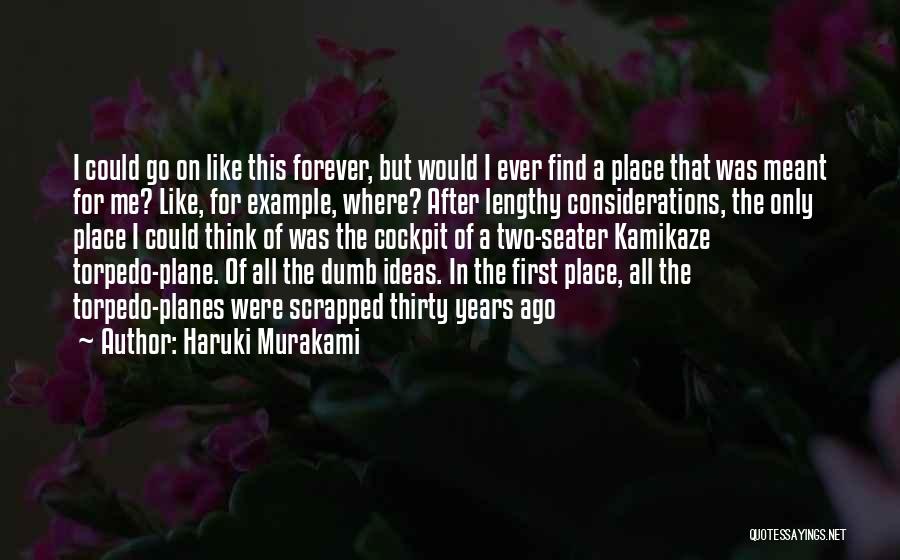 Kamikaze Quotes By Haruki Murakami