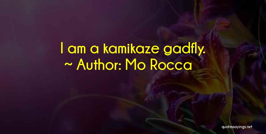 Kamikaze Quotes By Mo Rocca