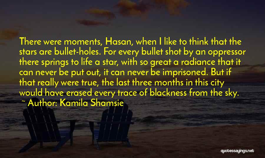 Kamila Shamsie Quotes 1148420