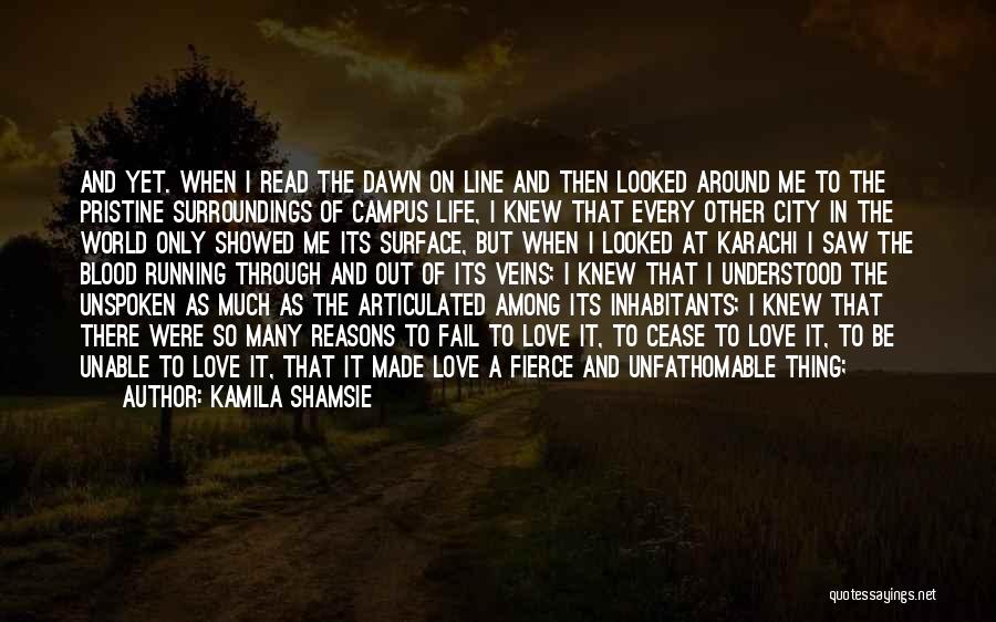 Kamila Shamsie Quotes 1564157