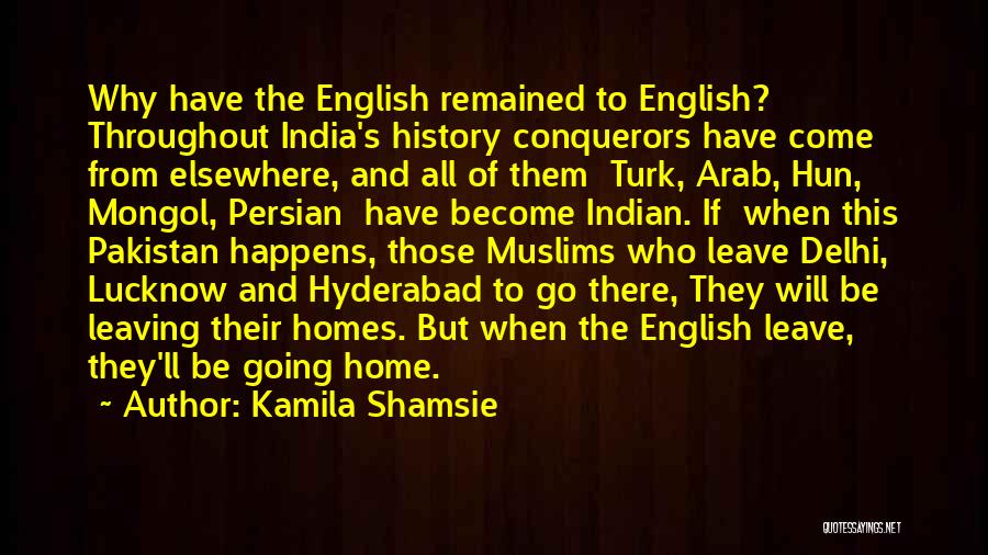 Kamila Shamsie Quotes 1919472
