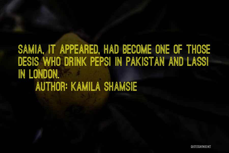 Kamila Shamsie Quotes 2037910