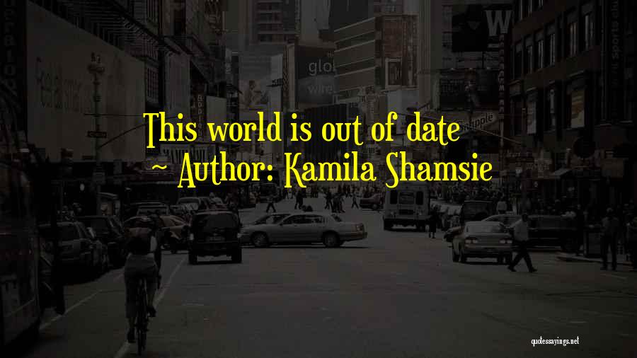 Kamila Shamsie Quotes 2097414