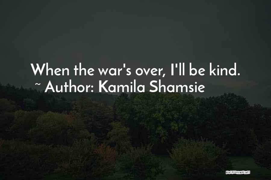 Kamila Shamsie Quotes 826107