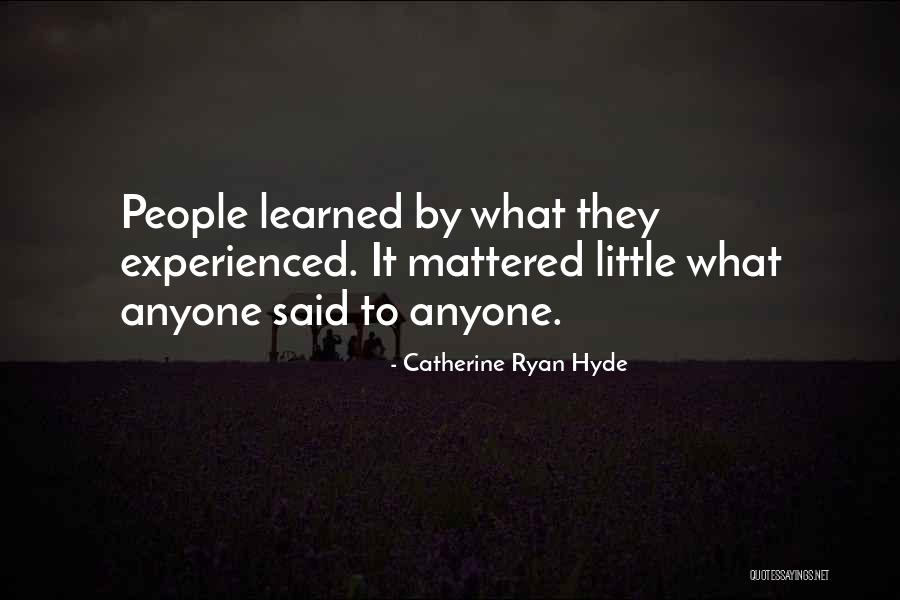 Kamilah Brock Quotes By Catherine Ryan Hyde Kamilah Brock Quotes By Catherine Ryan Hyde