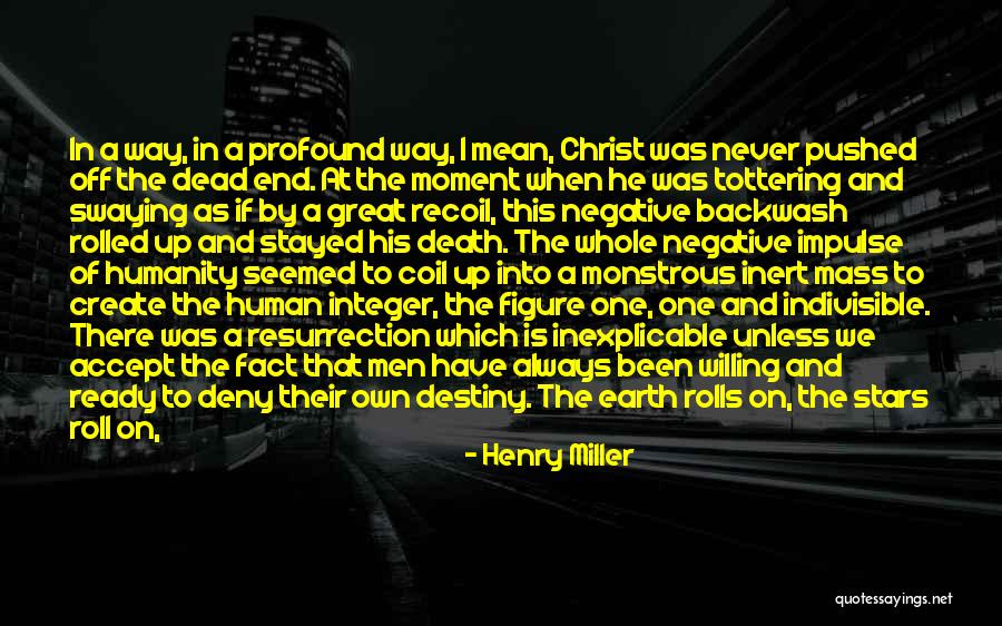 Kamilah Brock Quotes By Henry Miller Kamilah Brock Quotes By Henry Miller