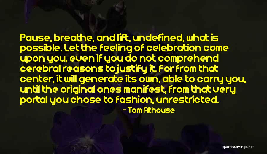 Kamillia Alnes Quotes By Tom Althouse Kamillia Alnes Quotes By Tom Althouse