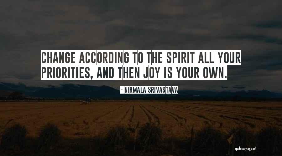 Kamilovy Quotes By Nirmala Srivastava Kamilovy Quotes By Nirmala Srivastava