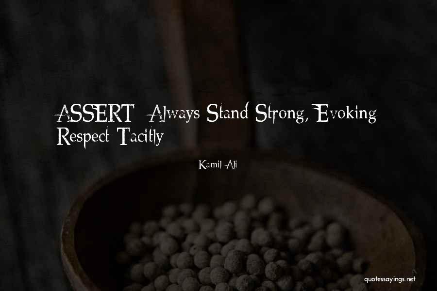 Kamiltheauthor Quotes By Kamil Ali Kamiltheauthor Quotes By Kamil Ali