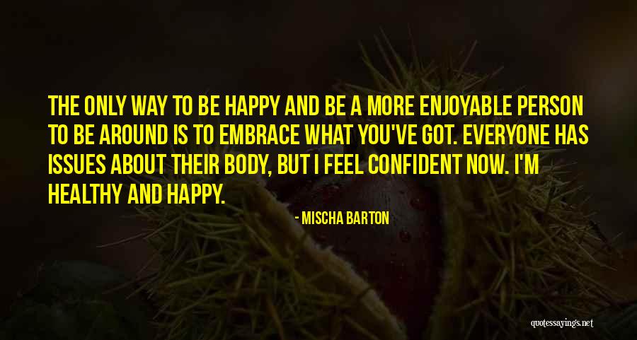 Kamimoto Violins Quotes By Mischa Barton Kamimoto Violins Quotes By Mischa Barton
