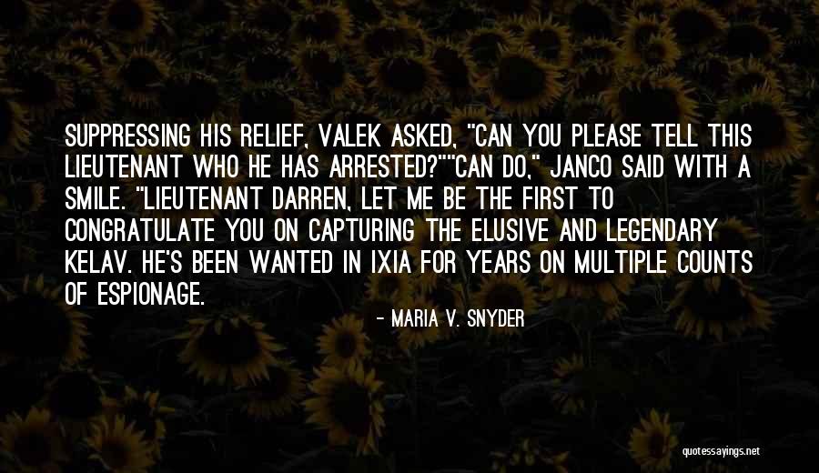 Kamina Friend Quotes By Maria V. Snyder Kamina Friend Quotes By Maria V. Snyder