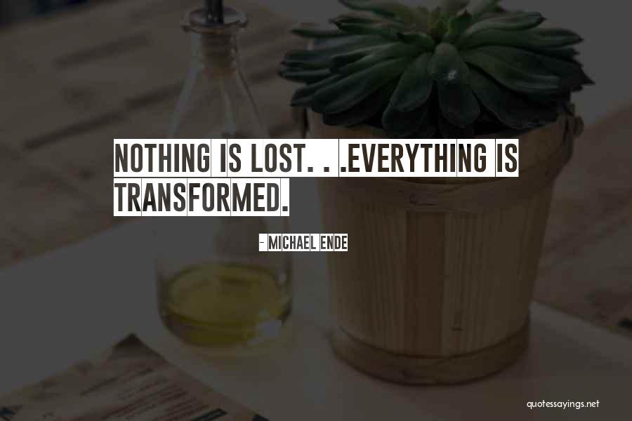 Kaminari Geismar Quotes By Michael Ende