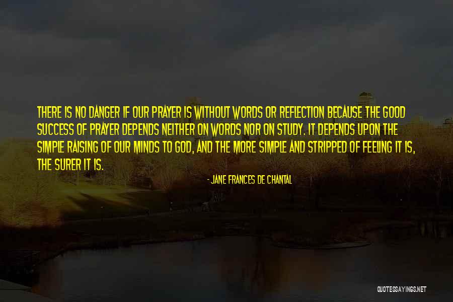 Kaminer Haislip Quotes By Jane Frances De Chantal Kaminer Haislip Quotes By Jane Frances De Chantal
