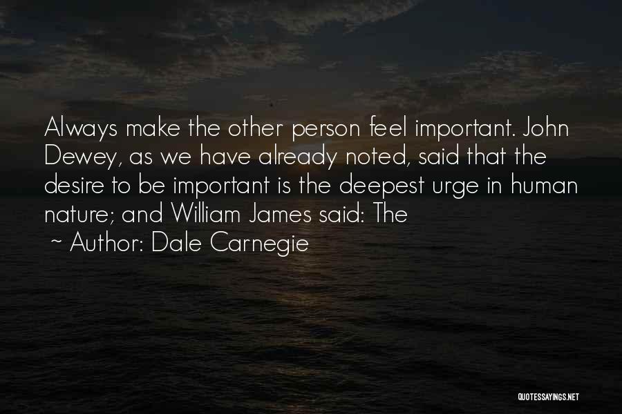 Kaminey Dost Quotes By Dale Carnegie