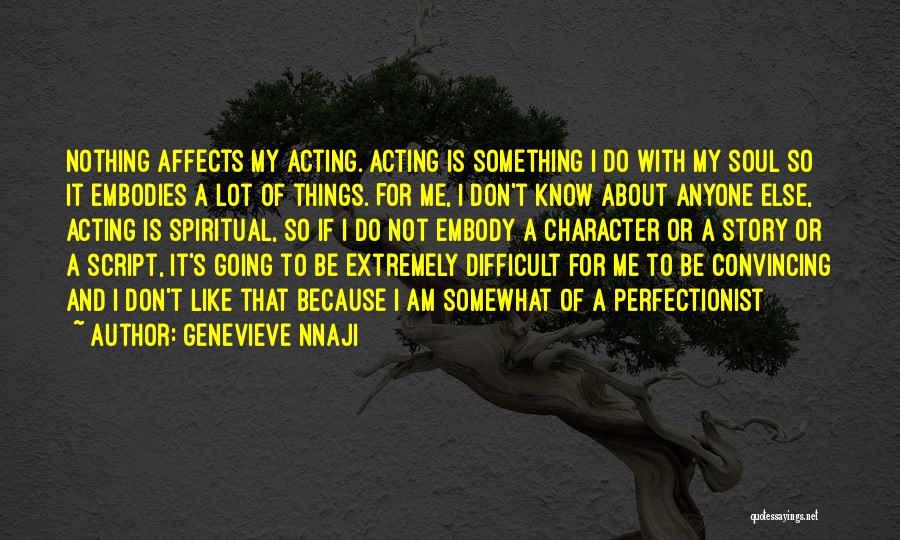 Kaminey Dost Quotes By Genevieve Nnaji