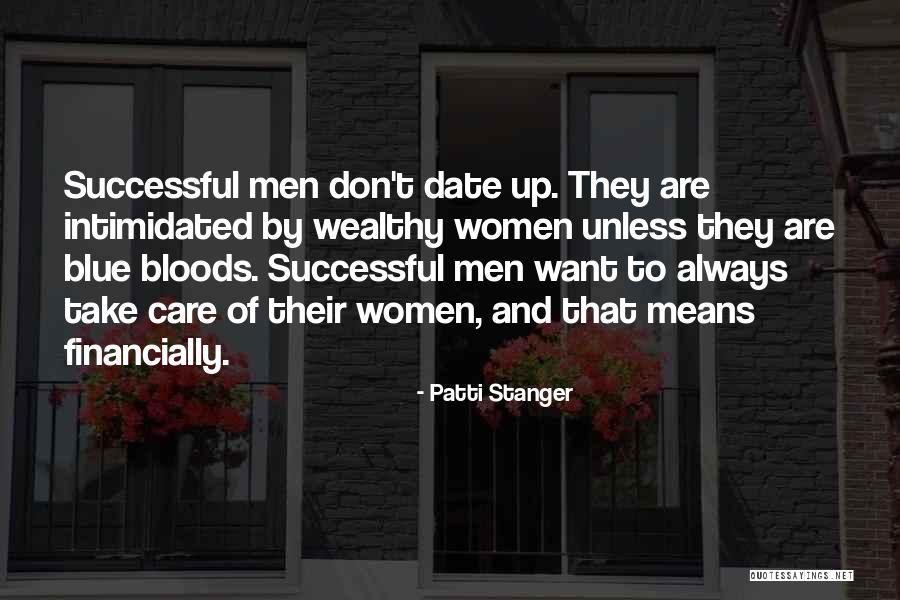 Kamini Roy Quotes By Patti Stanger Kamini Roy Quotes By Patti Stanger