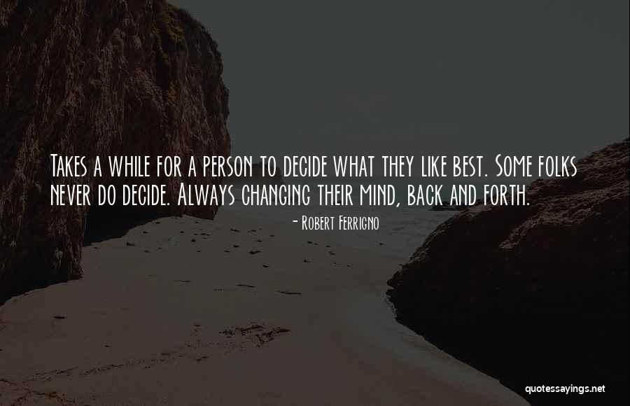 Kaminskiamerhist Quotes By Robert Ferrigno Kaminskiamerhist Quotes By Robert Ferrigno