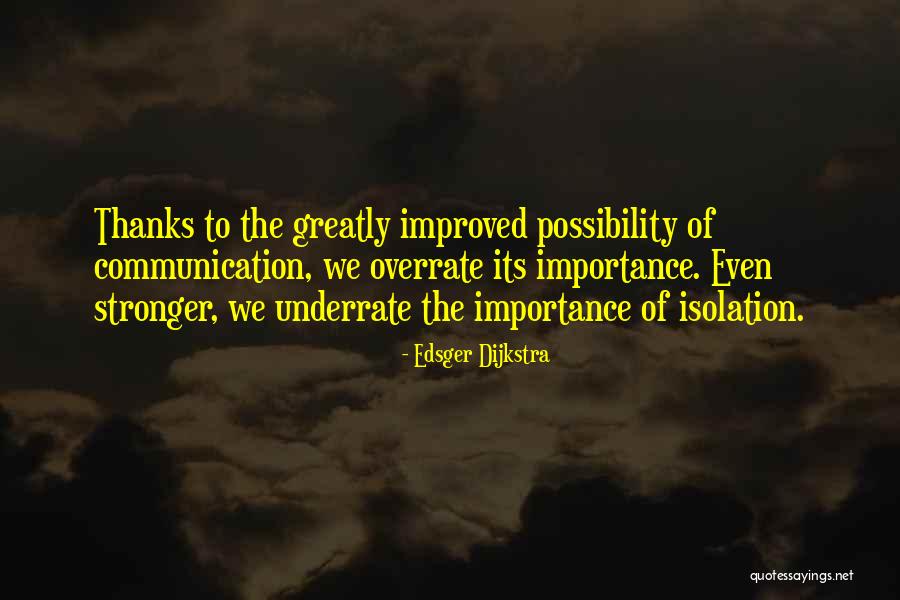 Kamiyama Manhattan Quotes By Edsger Dijkstra Kamiyama Manhattan Quotes By Edsger Dijkstra