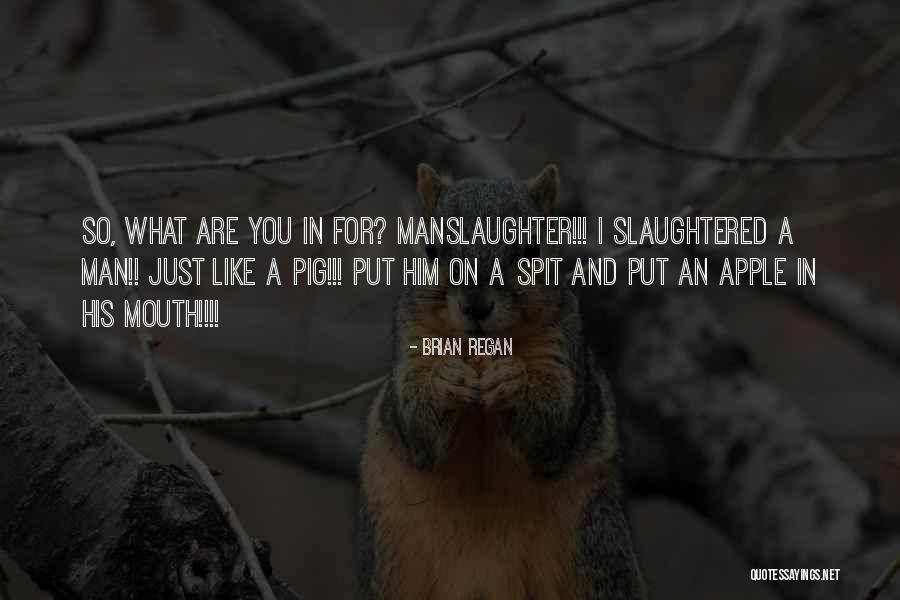 Kamkalima Quotes By Brian Regan Kamkalima Quotes By Brian Regan