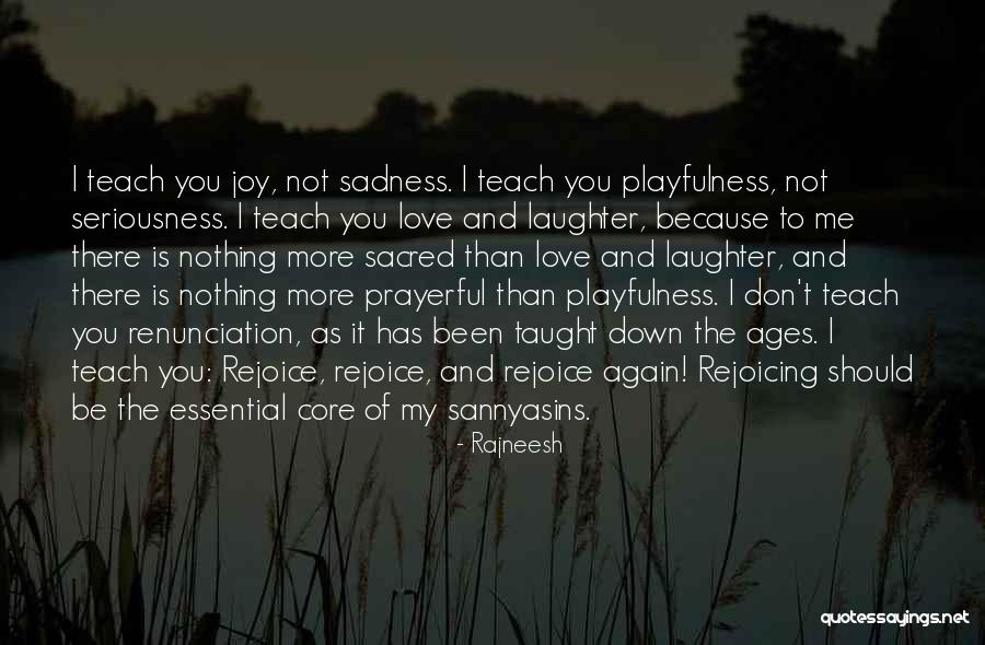 Kamlakar Sarang Quotes By Rajneesh Kamlakar Sarang Quotes By Rajneesh