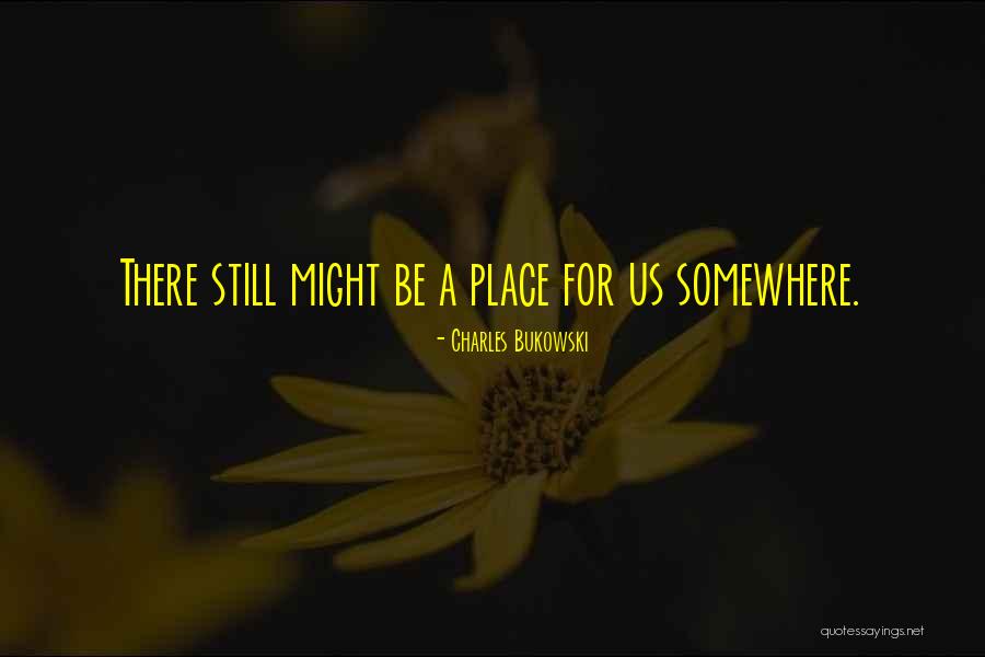 Kamlesh Kumar Quotes By Charles Bukowski Kamlesh Kumar Quotes By Charles Bukowski