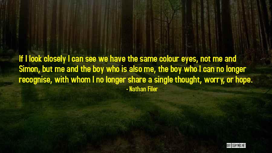 Kamlyn Jones Quotes By Nathan Filer Kamlyn Jones Quotes By Nathan Filer