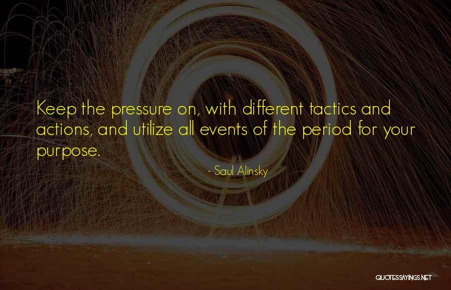 Kammann Wildcats Quotes By Saul Alinsky Kammann Wildcats Quotes By Saul Alinsky