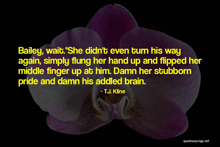Kammas In Usa Quotes By T.J. Kline Kammas In Usa Quotes By T.J. Kline